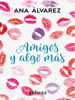 cover image of Amigos y algo más (Serie Amigos 3)